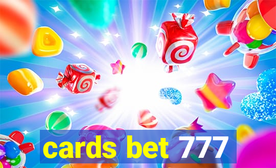 cards bet 777